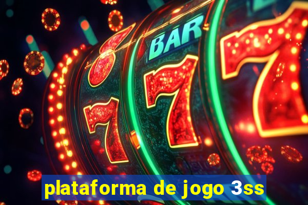 plataforma de jogo 3ss